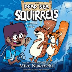 Squirreled Away Audiobook, by Mike Nawrocki