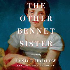 The Other Bennet Sister: A Novel Audiobook, by 