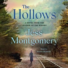 The Hollows: A Novel Audiobook, by Jess Montgomery