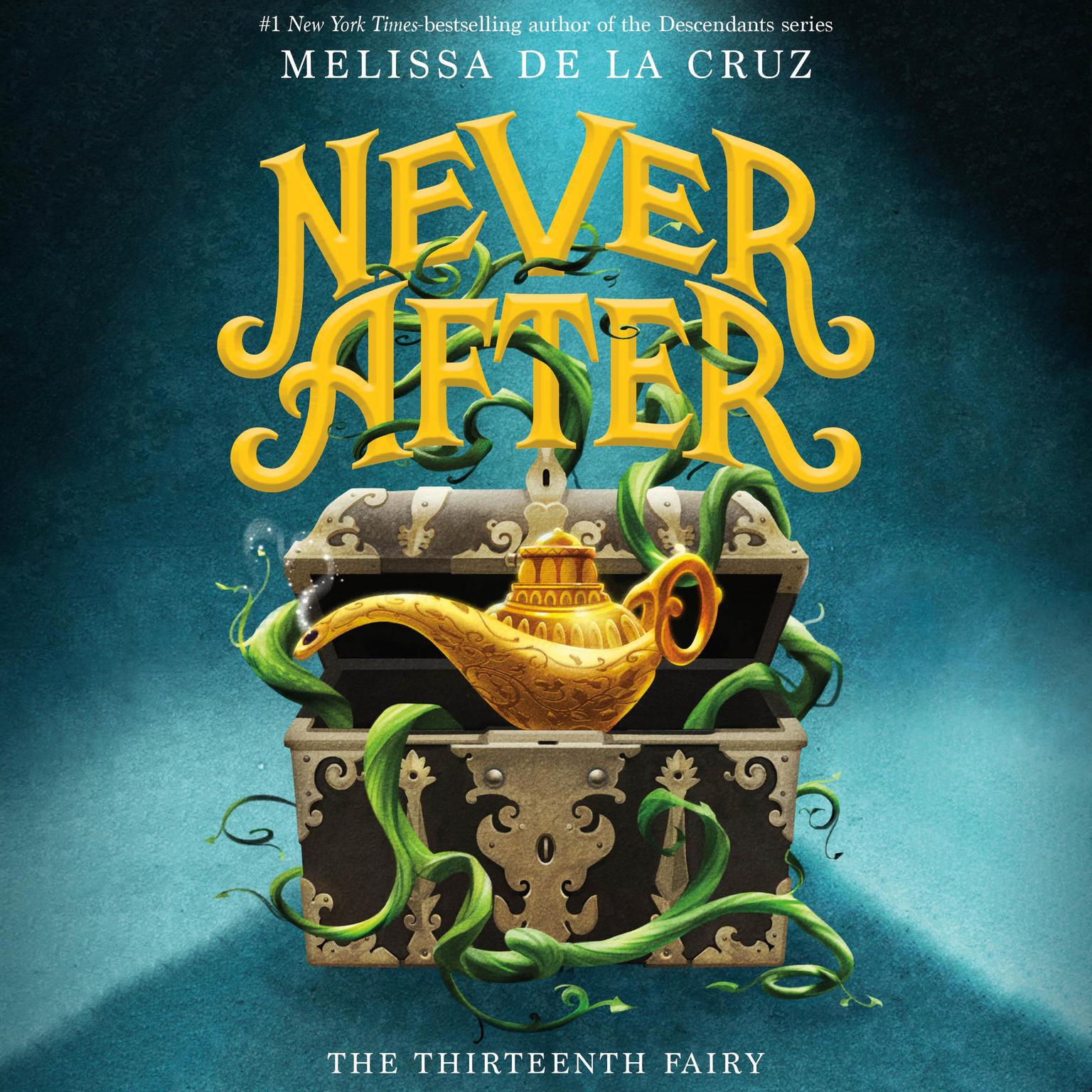 Never After: The Thirteenth Fairy Audiobook, by Melissa de la Cruz