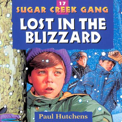 Lost in the Blizzard Audiobook, by Paul Hutchens
