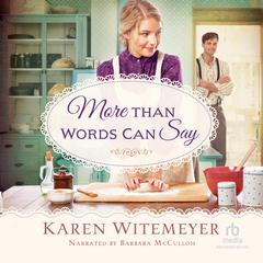 More Than Words Can Say Audiobook, by Karen Witemeyer