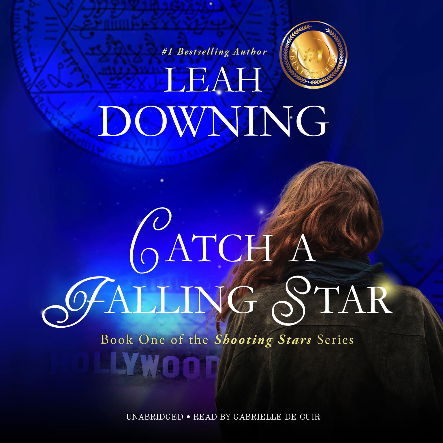 Catch a Falling Star Audiobook, by Leah Downing