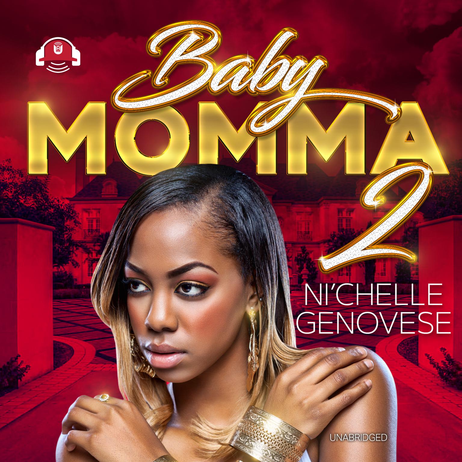 Baby Momma 2 Audiobook, by Ni'chelle Genovese