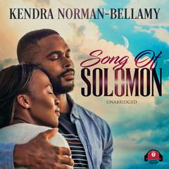 Song of Solomon Audiobook, by Kendra Norman-Bellamy