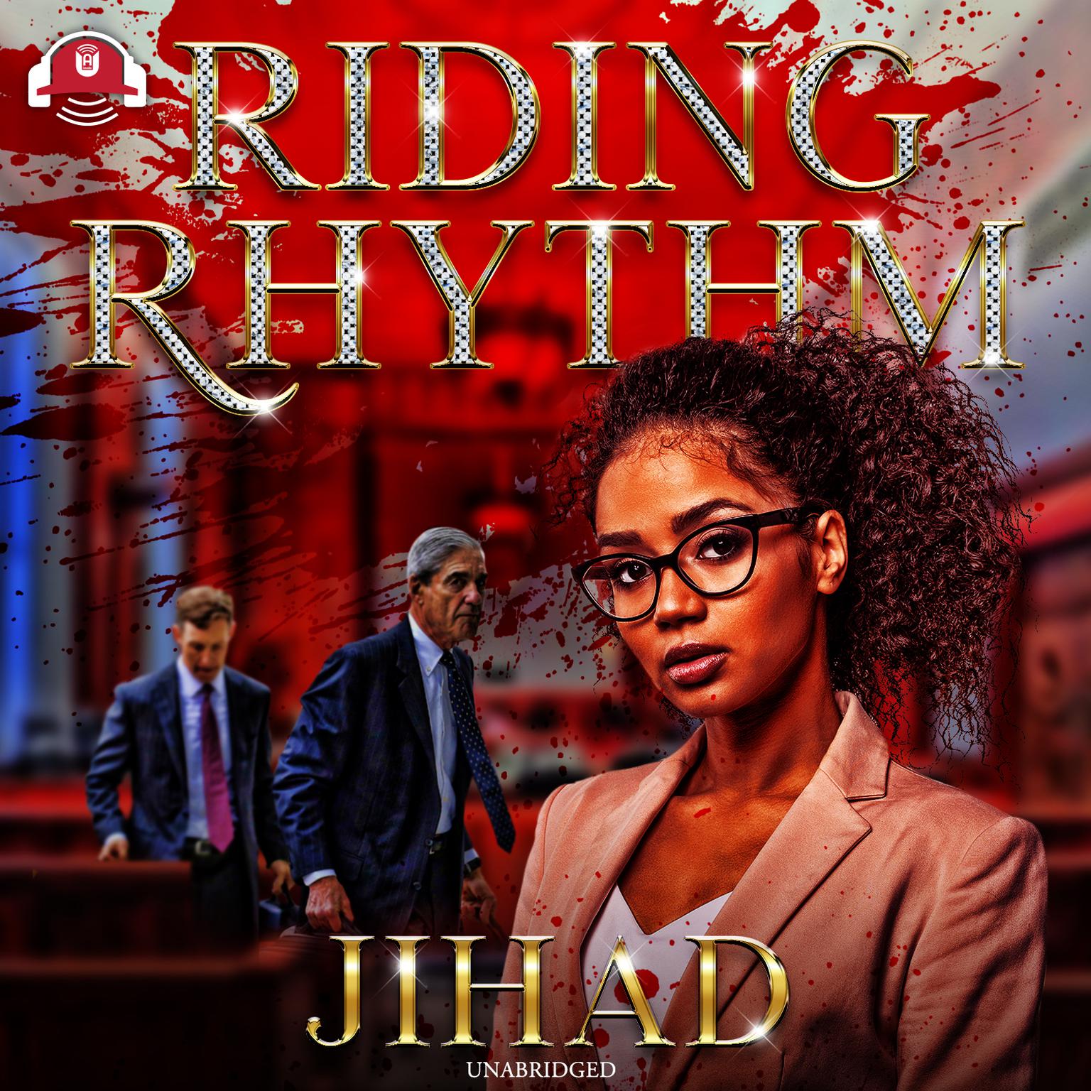 Riding Rhythm Audiobook, by Jihad 