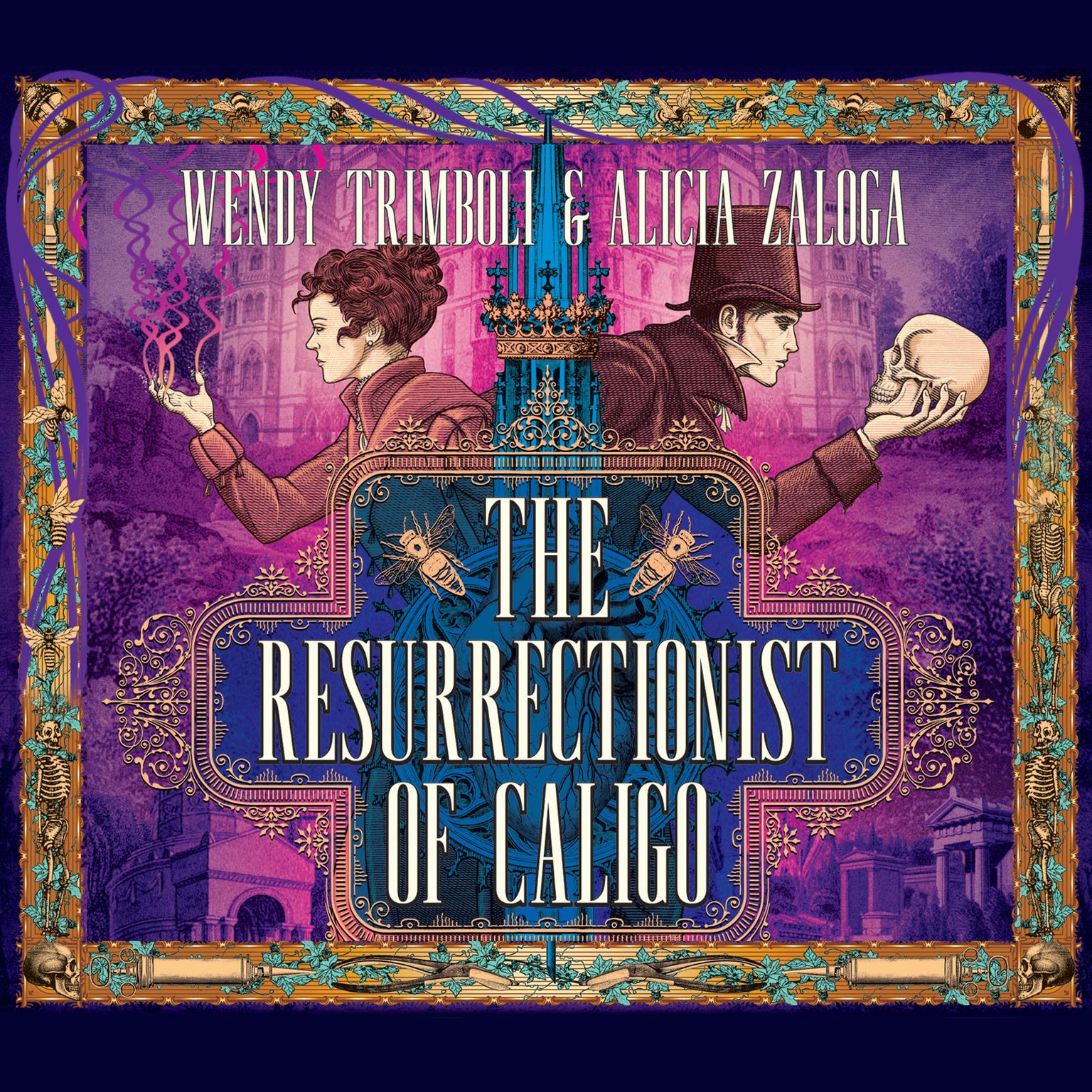 The Resurrectionist of Caligo Audiobook, by Wendy Trimboli