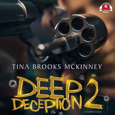 Deep Deception 2 Audiobook, by Tina Brooks McKinney