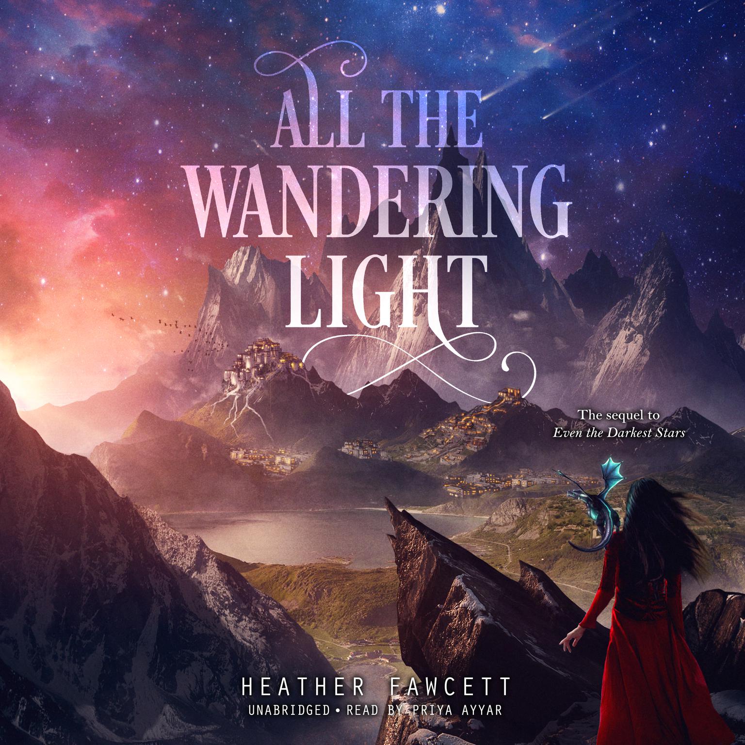 All the Wandering Light Audiobook, by Heather Fawcett