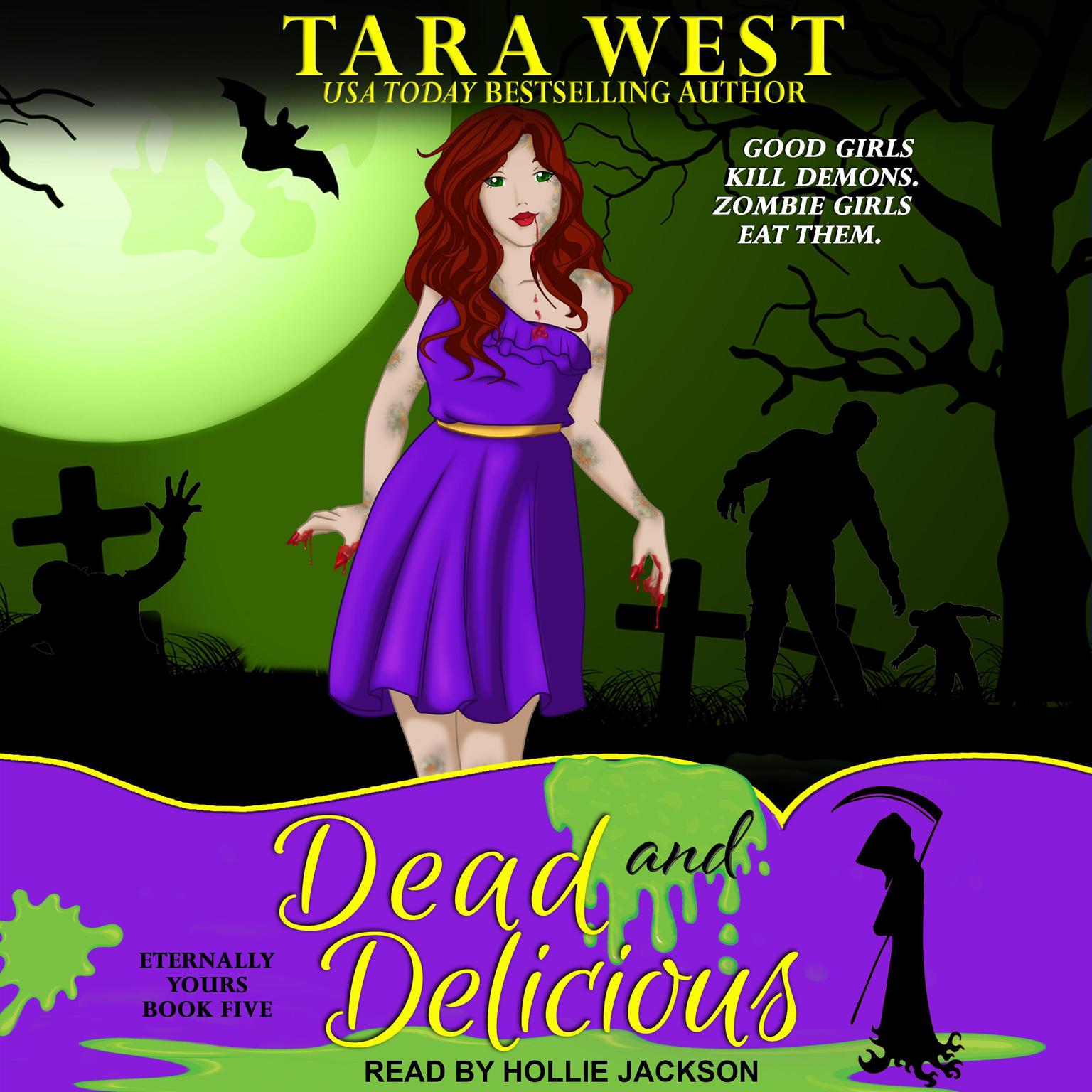 Dead and Delicious Audiobook, by Tara West