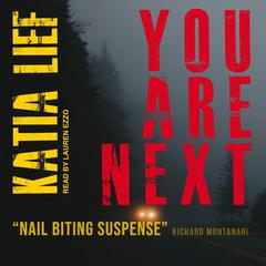 You Are Next Audiobook, by Katia Lief