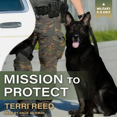 Mission to Protect Audiobook, by Terri Reed