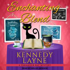 Enchanting Blend Audiobook, by Kennedy Layne