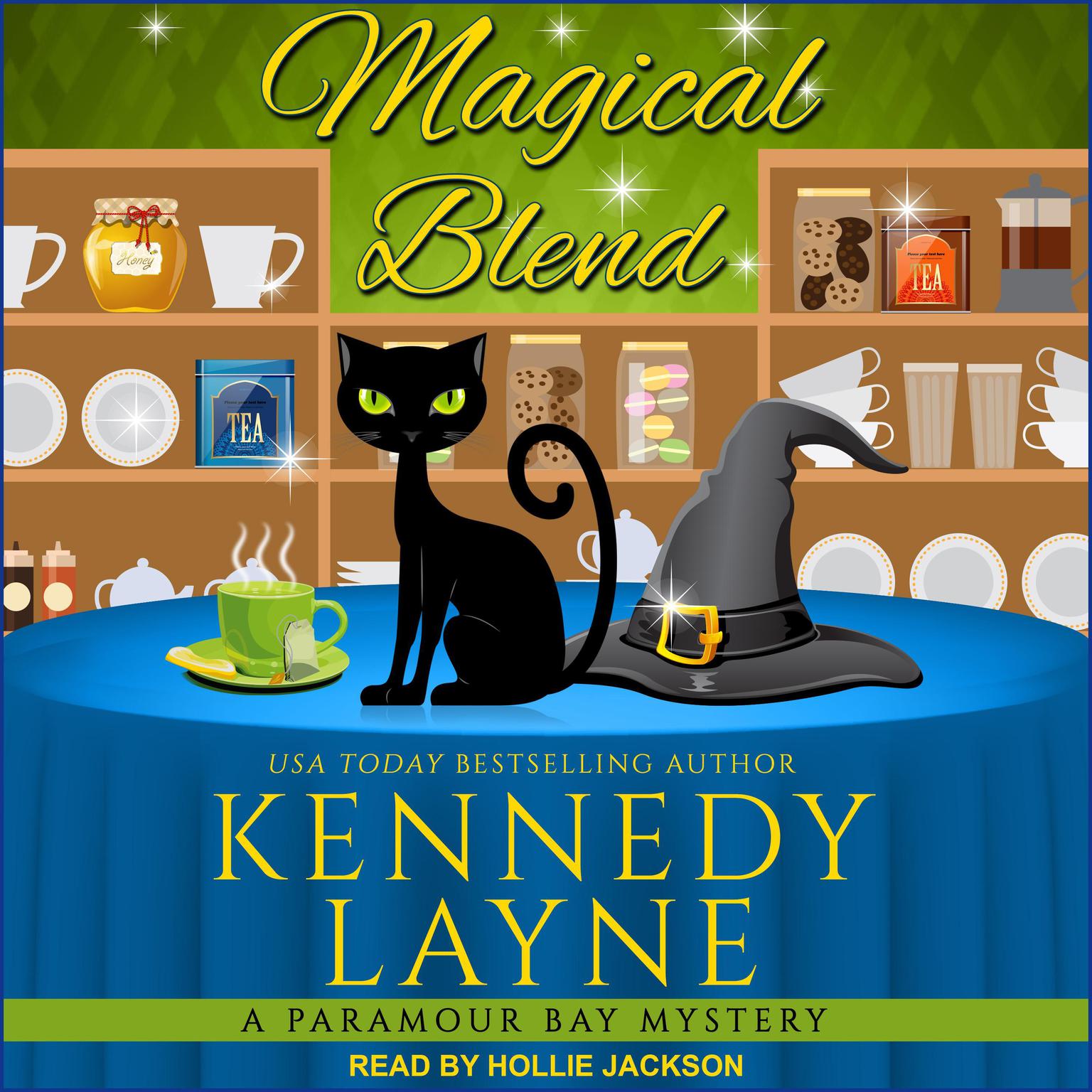 Magical Blend Audiobook, by Kennedy Layne