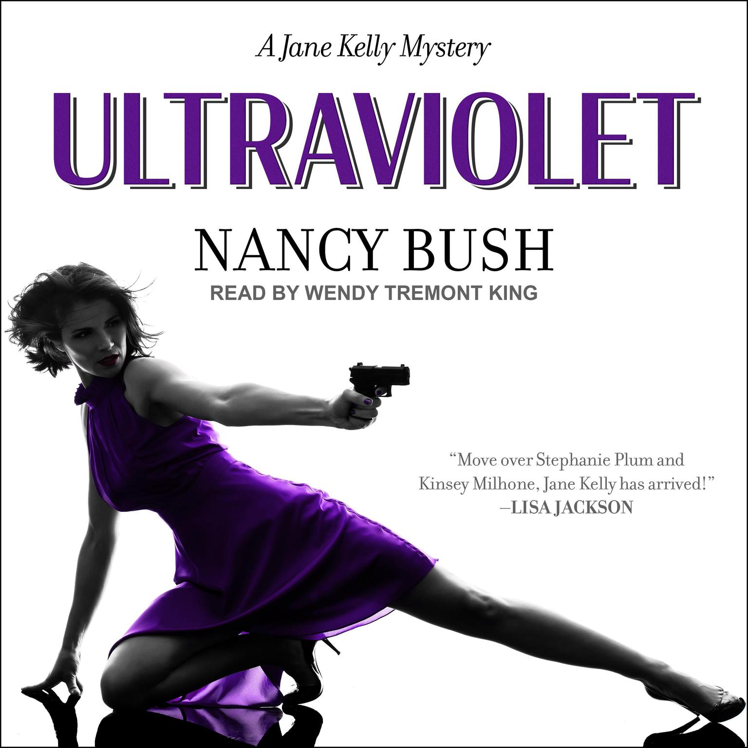 Ultraviolet: A Jane Kelly Mystery Audiobook, by Nancy Bush