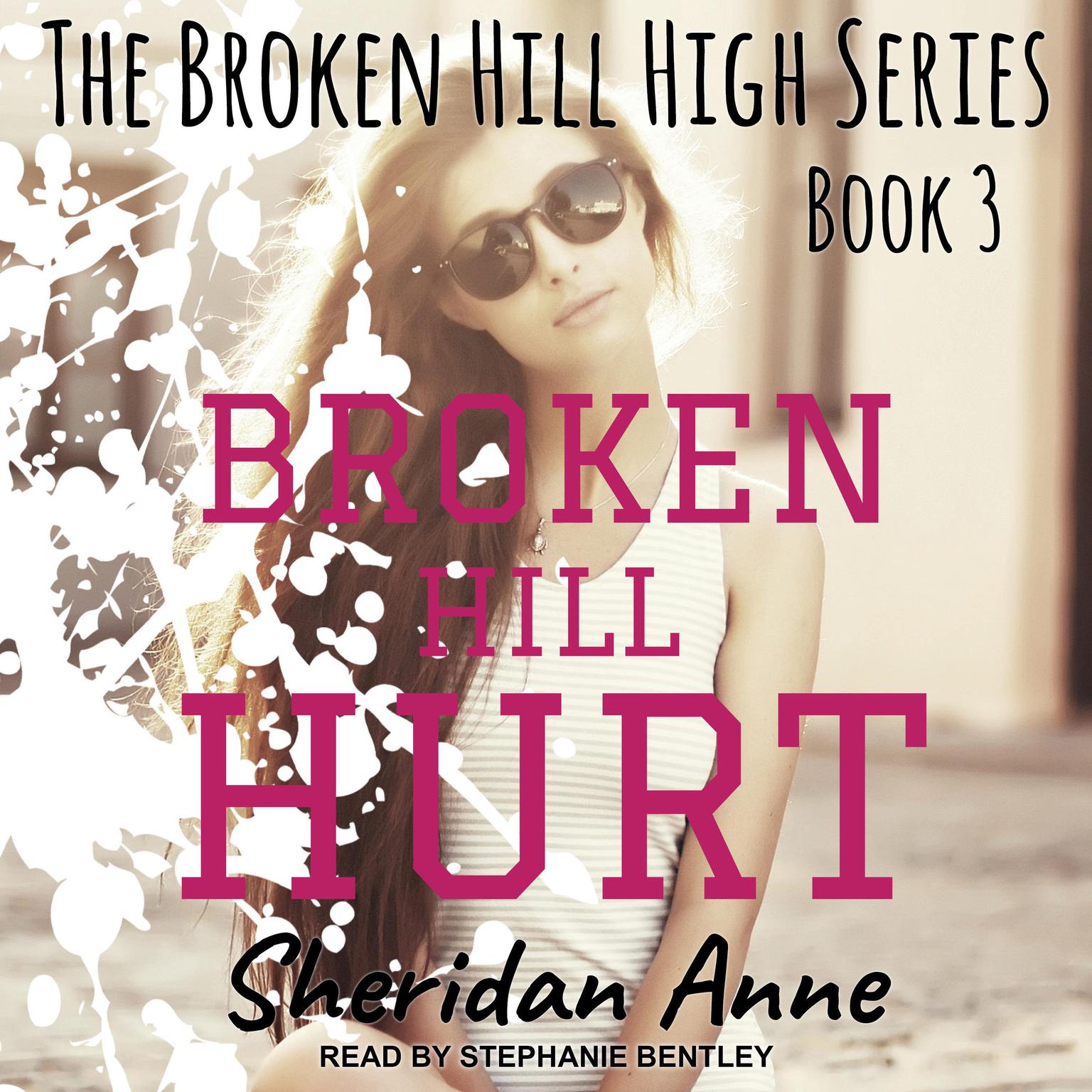 Broken Hill Hurt Audiobook, by Sheridan Anne