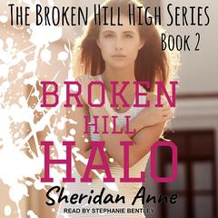 Broken Hill Halo Audiobook, by Sheridan Anne