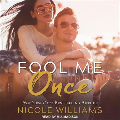 Fool Me Once Audiobook, by Nicole Williams