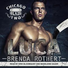 Luca Audiobook, by Brenda Rothert