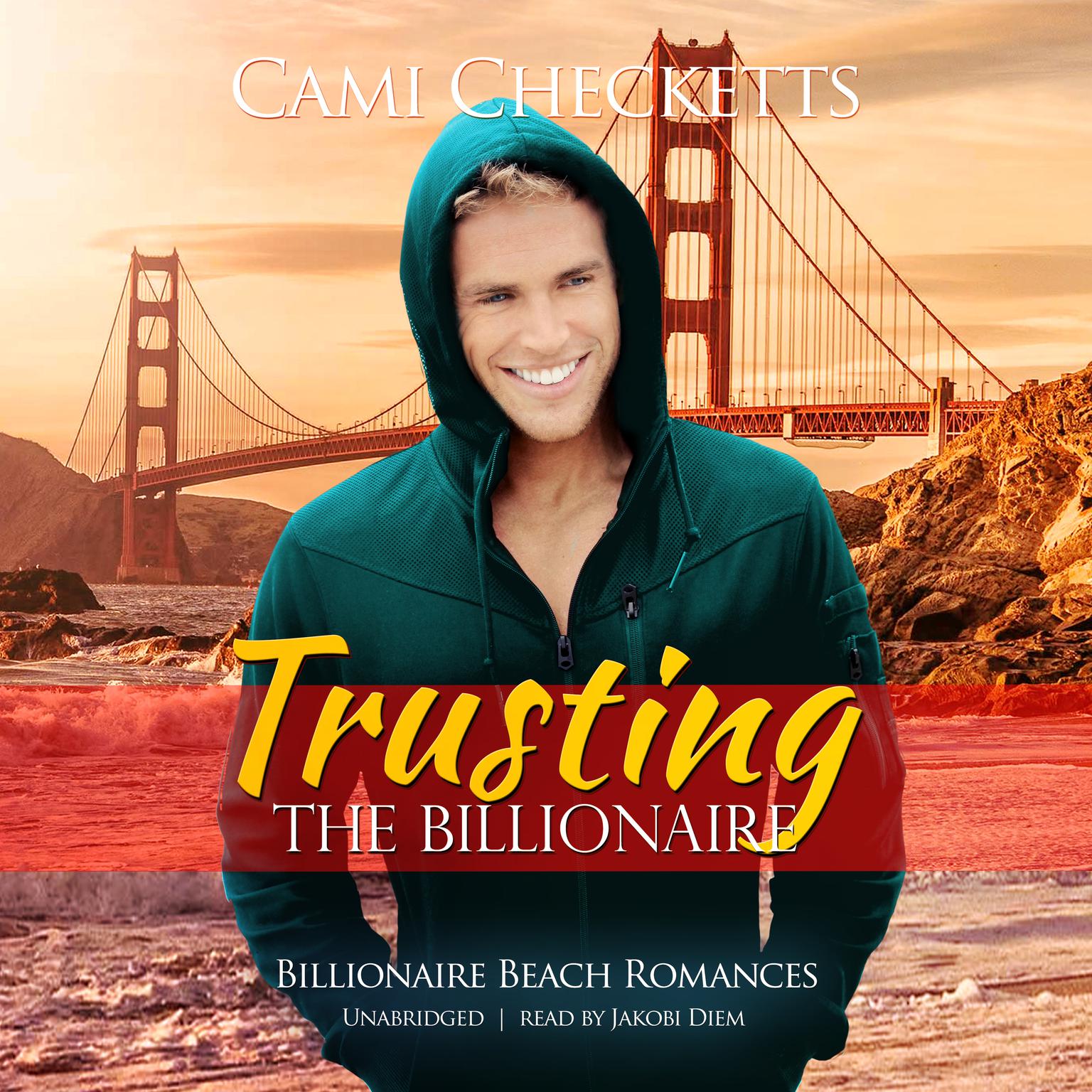 Trusting the Billionaire Audiobook, by Cami Checketts