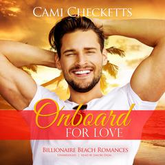 Onboard for Love Audiobook, by Cami Checketts