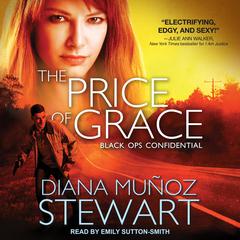 The Price of Grace Audiobook, by Diana Muñoz Stewart