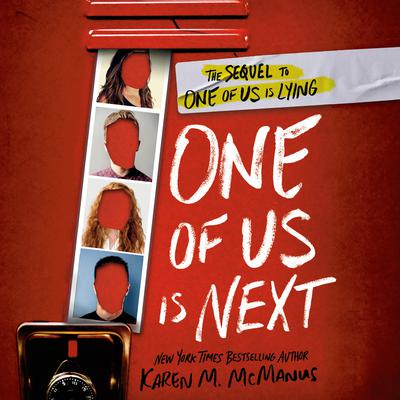 One of Us Is Next: The Sequel to One of Us Is Lying Audiobook, by Karen M. McManus