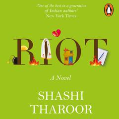 Riot: A Novel Audiobook, by Shashi  Tharoor