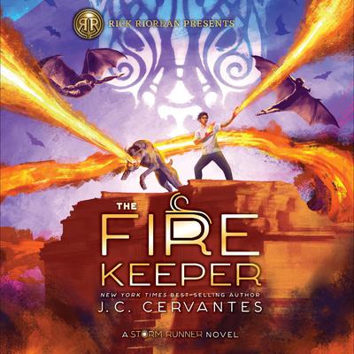 The Fire Keeper (A Storm Runner Novel, Book 2) Audiobook, by J. C. Cervantes