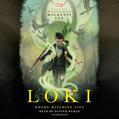 Loki: Where Mischief Lies Audiobook, by 