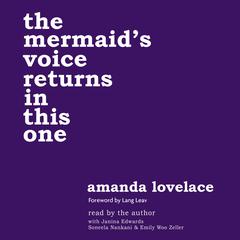 the mermaids voice returns in this one Audiobook, by Amanda Lovelace
