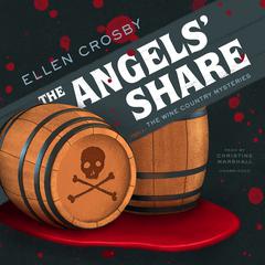 The Angels’ Share Audiobook, by Ellen Crosby