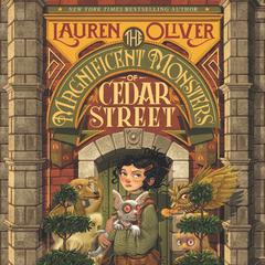 The Magnificent Monsters of Cedar Street Audiobook, by 