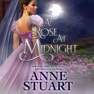 A Rose at Midnight Audiobook, by Anne Stuart