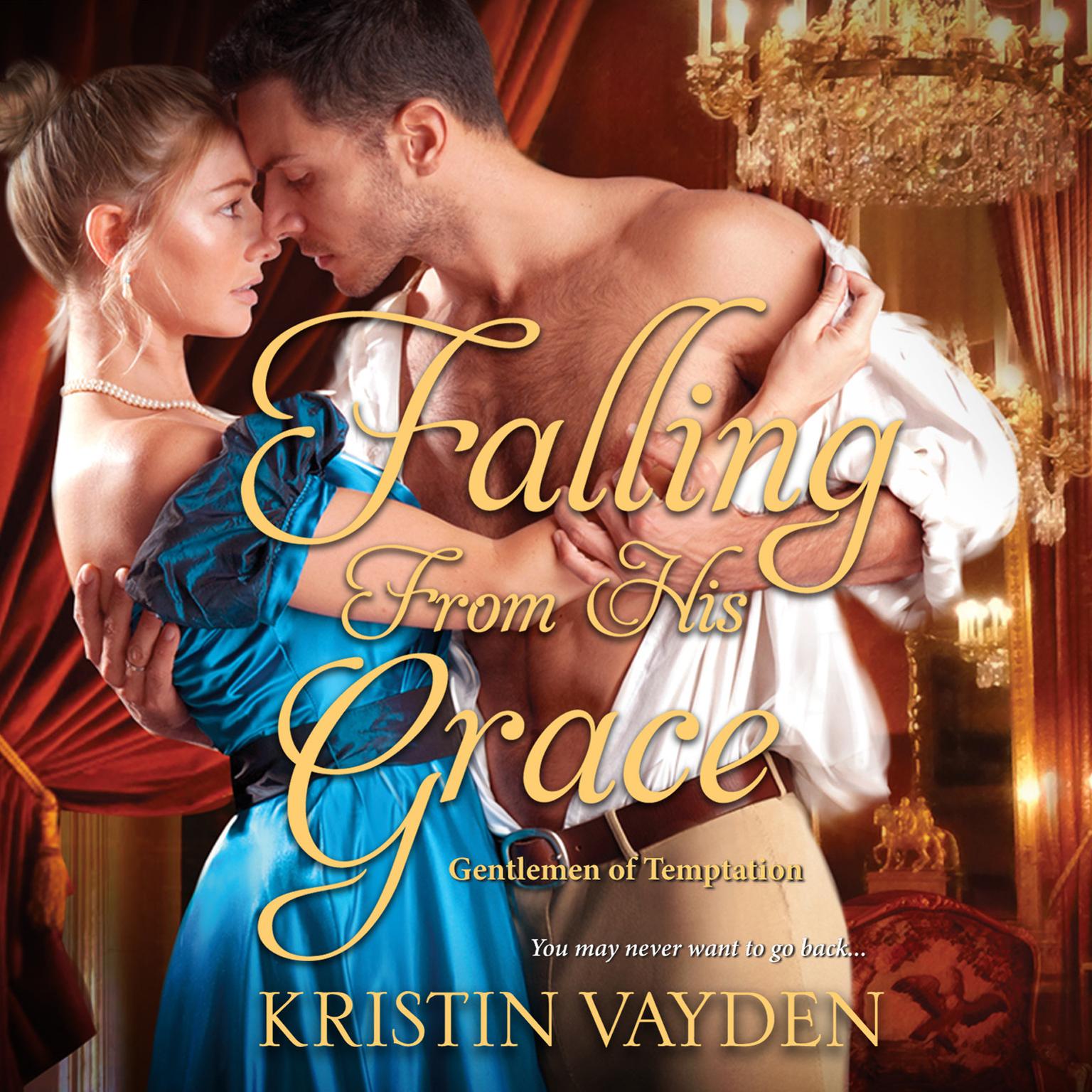 Falling from His Grace Audiobook, by Kristin Vayden