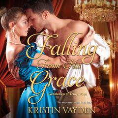 Falling from His Grace Audiobook, by Kristin Vayden
