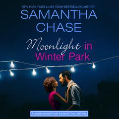 Moonlight in Winter Park Audiobook, by Samantha Chase