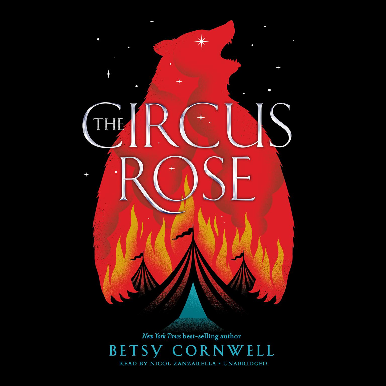 The Circus Rose Audiobook, by Betsy Cornwell