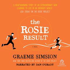 The Rosie Result Audiobook, by Graeme Simsion