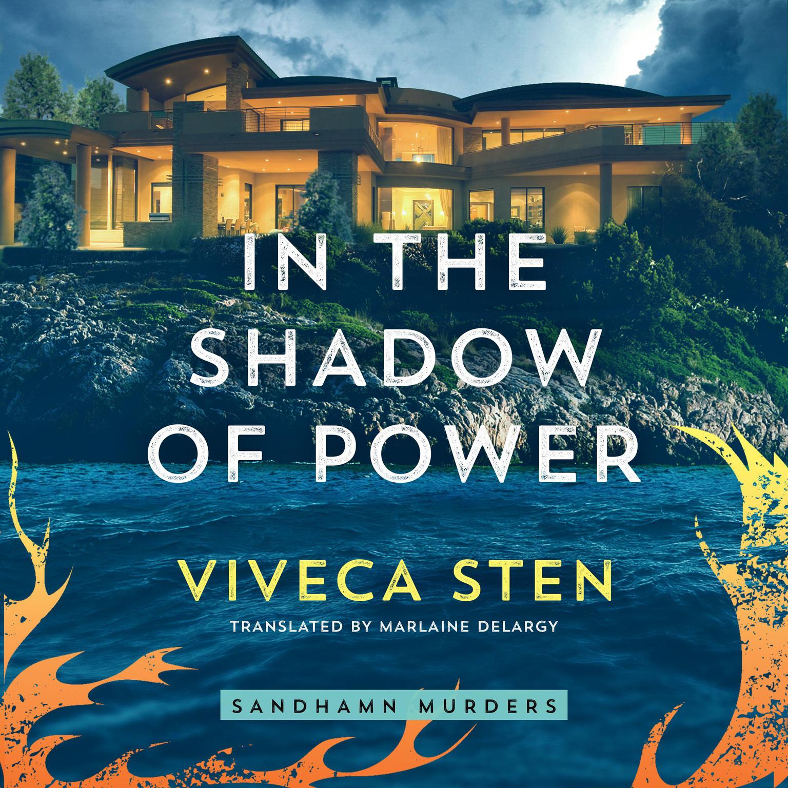 In the Shadow of Power Audiobook, by Viveca Sten