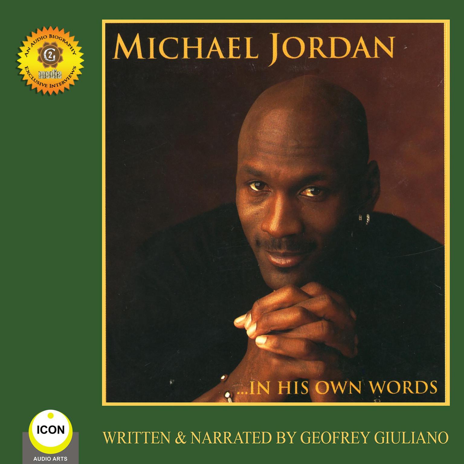 Michael Jordan - In His Own Words Audiobook, by Geoffrey Giuliano