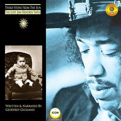 Third Stone from the Sun - the Lost Jimi Hendrix Tapes Audiobook, by Geoffrey Giuliano