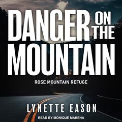Danger on the Mountain Audiobook, by 