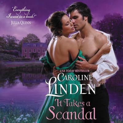 It Takes a Scandal Audiobook, by Caroline Linden