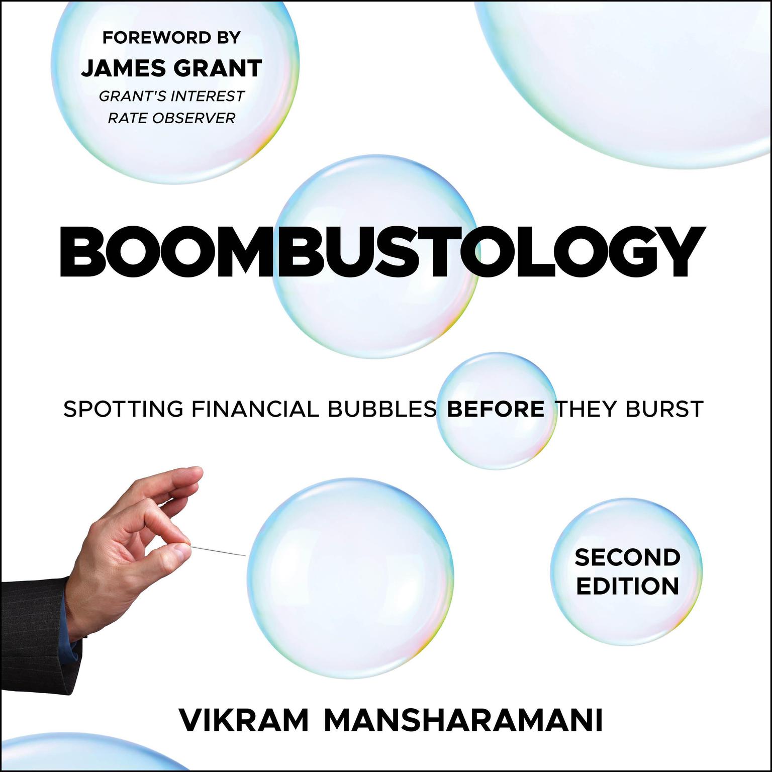 Boombustology: Spotting Financial Bubbles Before They Burst 2nd Edition Audiobook, by Vikram Mansharamani