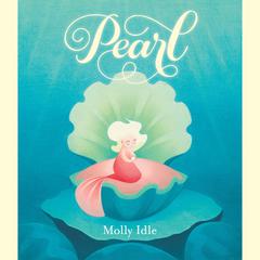 Pearl Audiobook, by Molly Idle