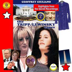 The Tripp-Lewinsky Tapes Audiobook, by Geoffrey Giuliano