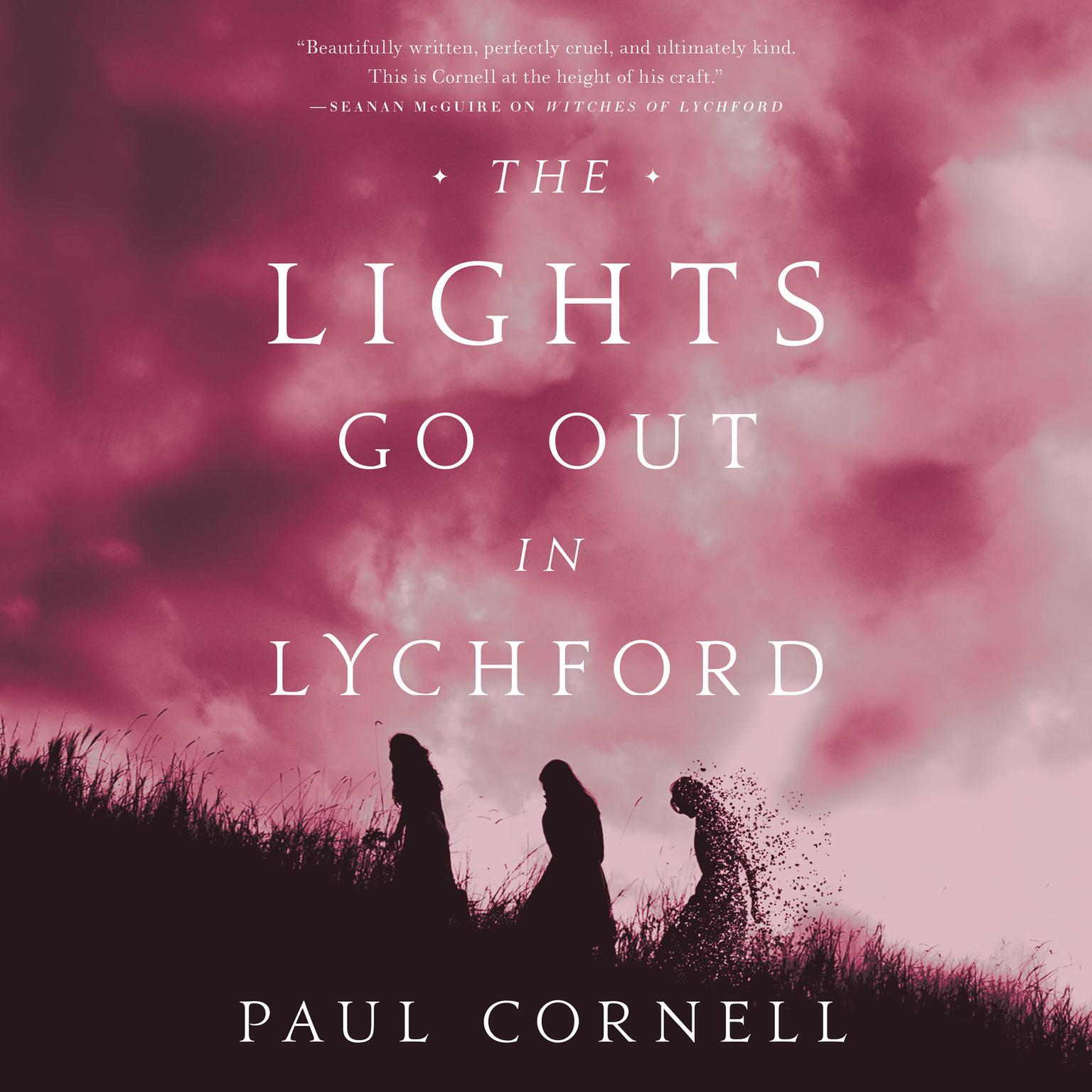 The Lights Go Out in Lychford Audiobook, by Paul Cornell