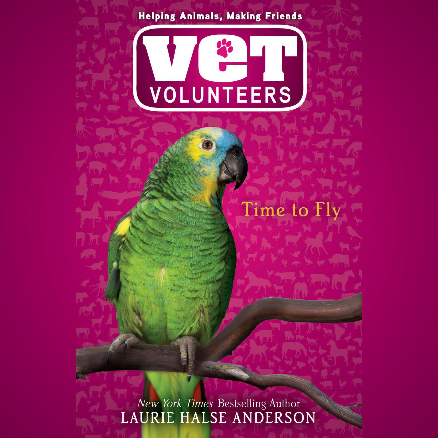 Time to Fly Audiobook, by Laurie Halse Anderson