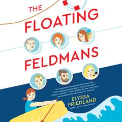 The Floating Feldmans Audiobook, by Elyssa Friedland